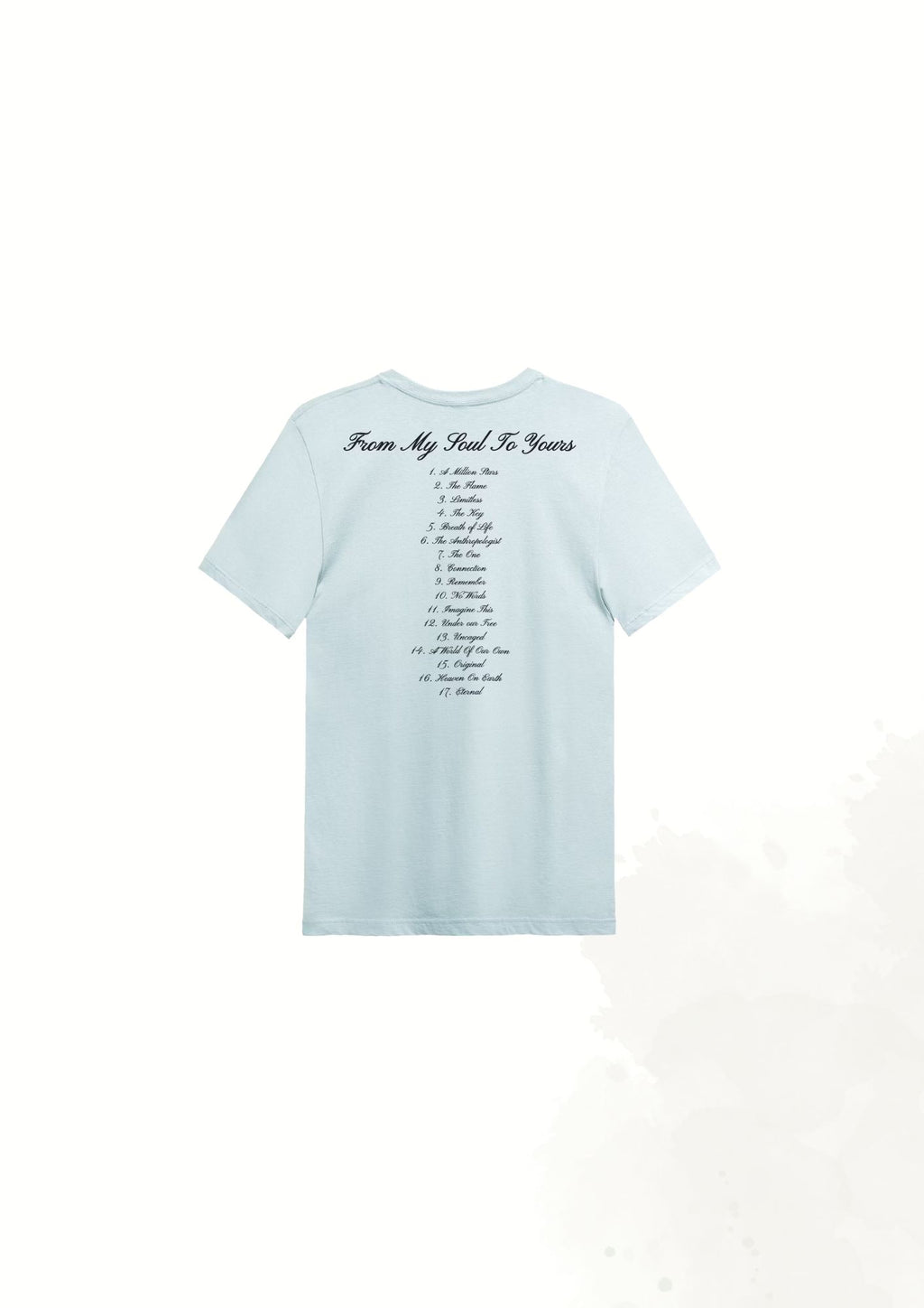 "From my soul to yours" tee (Light Blue)